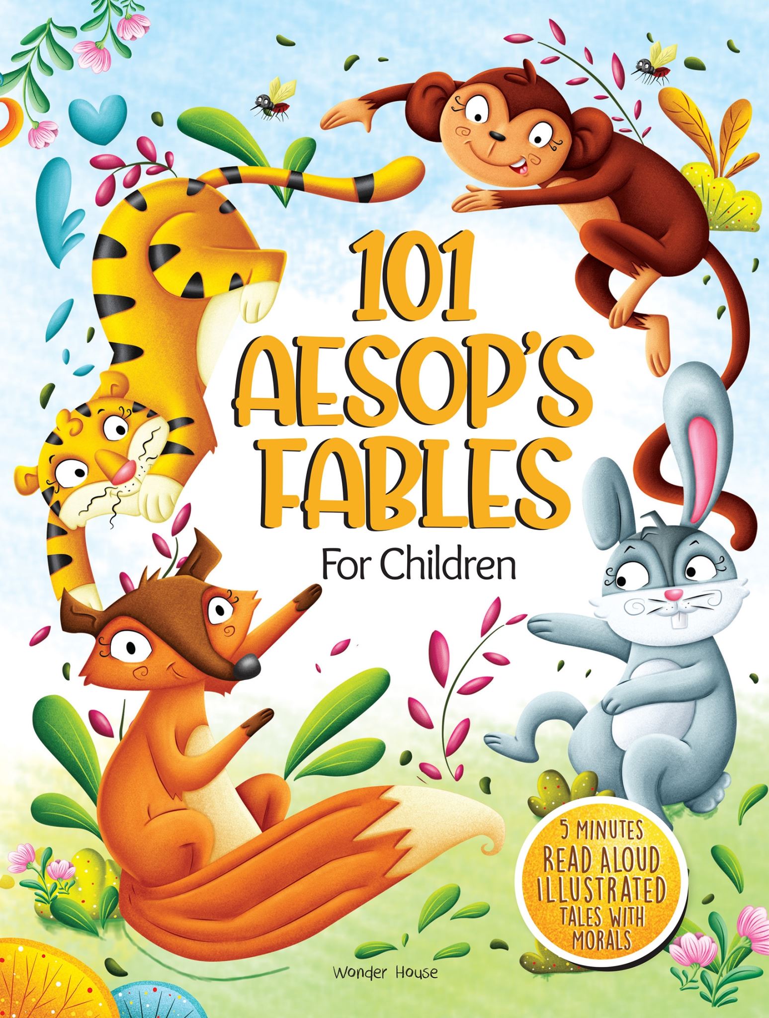 101 Aesop's Fables For Children - 5 Minutes Read Aloud Illustrated Tales With Mo