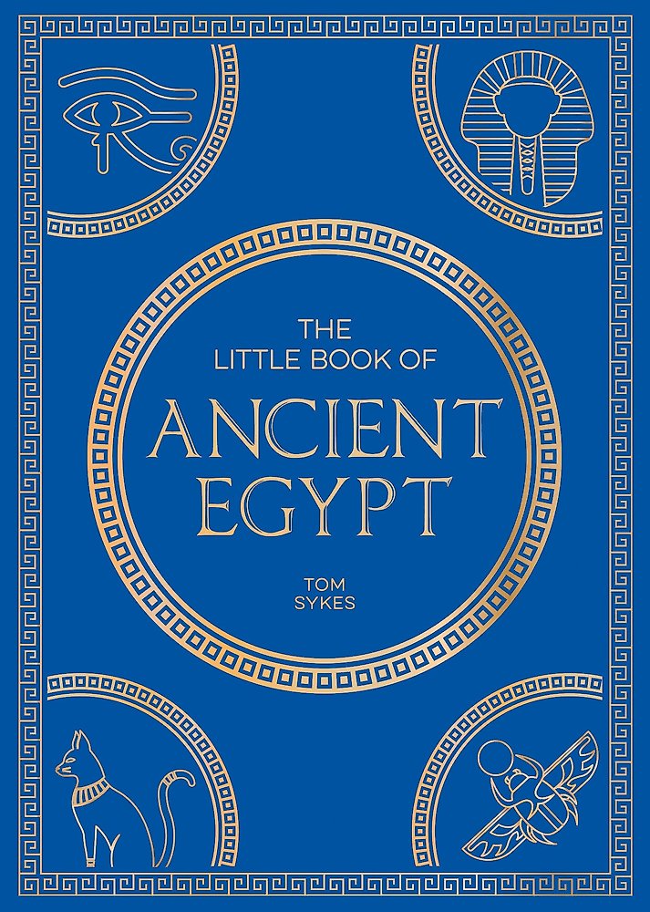 The Little Book of Ancient Egypt