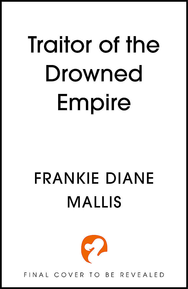 Traitor of the Drowned Empire