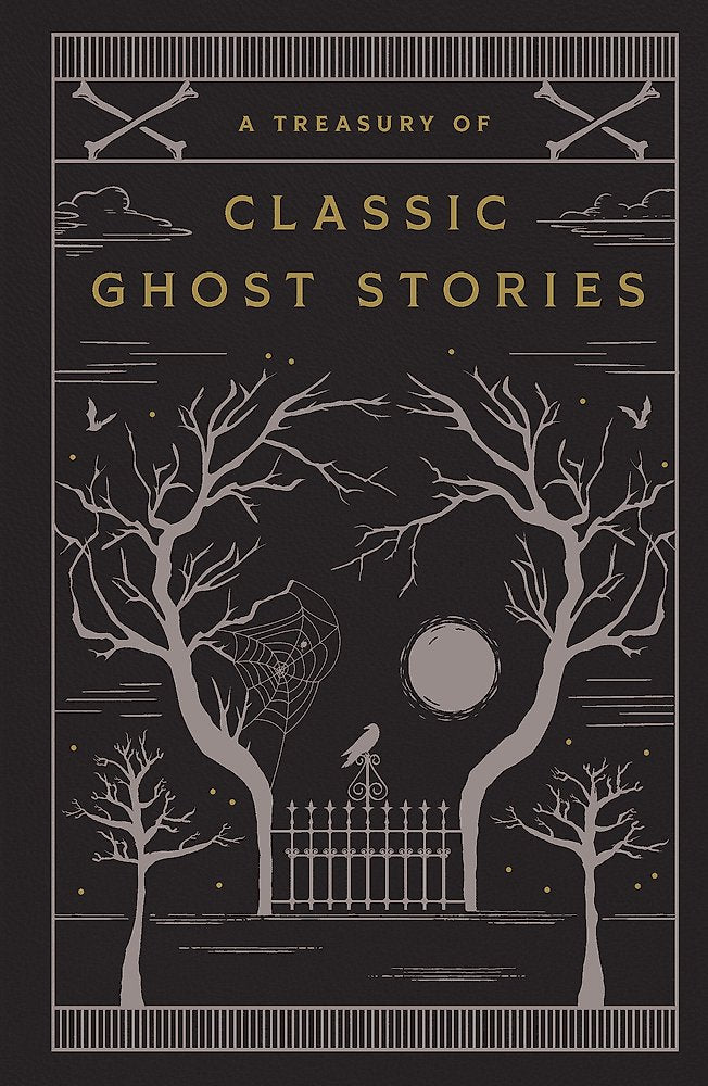 A Treasury of Classic Ghost Stories