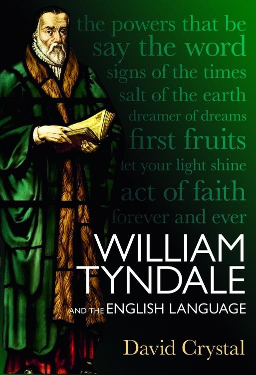 William Tyndale and the English Language
