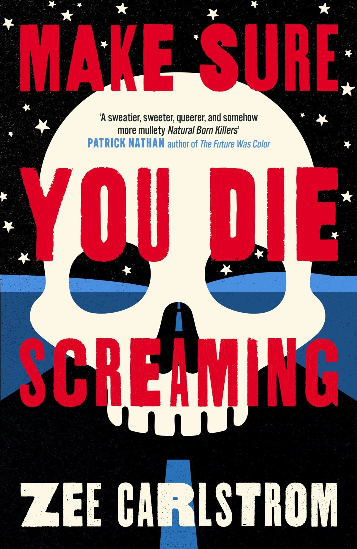 Make Sure You Die Screaming