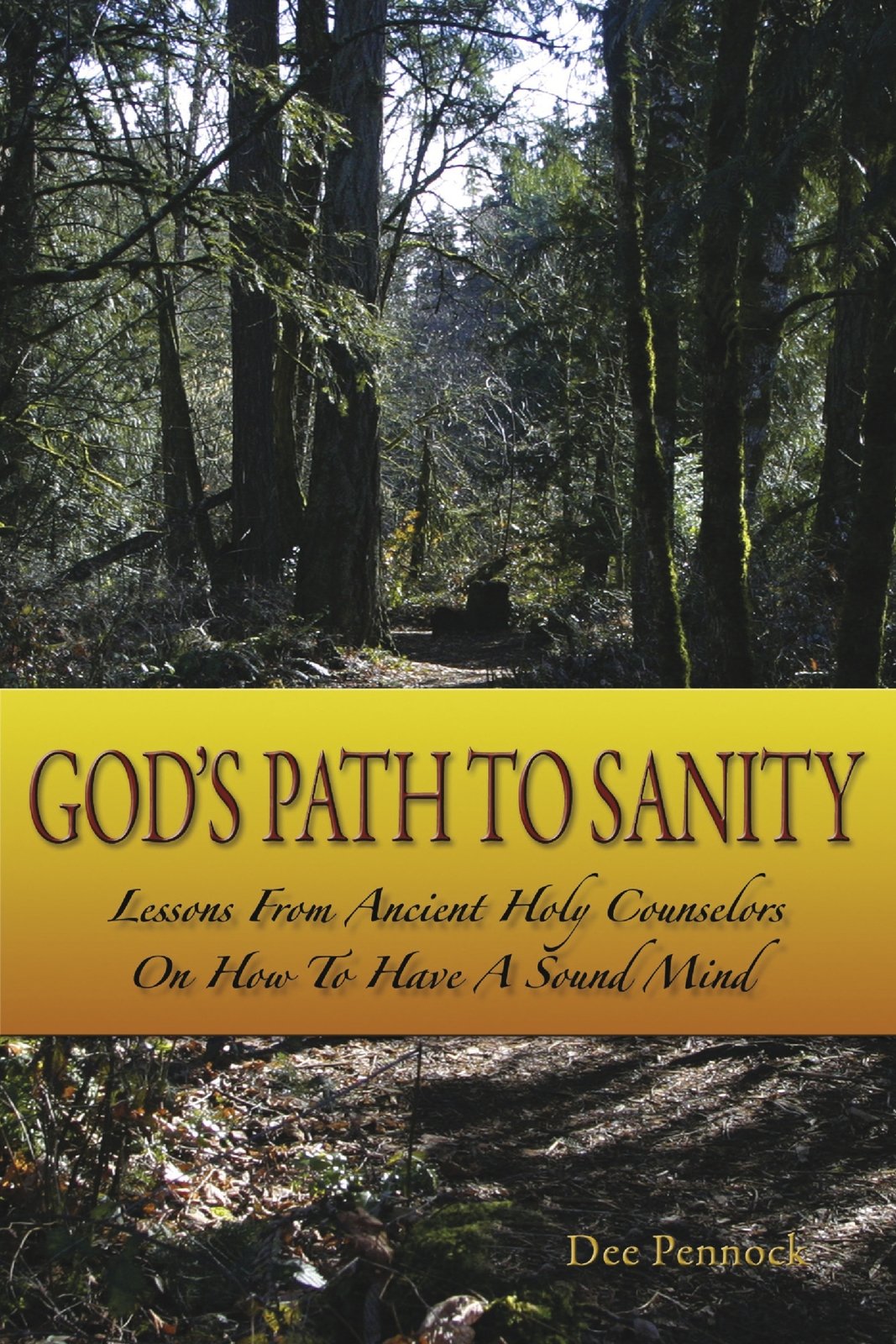 God's Path to Sanity