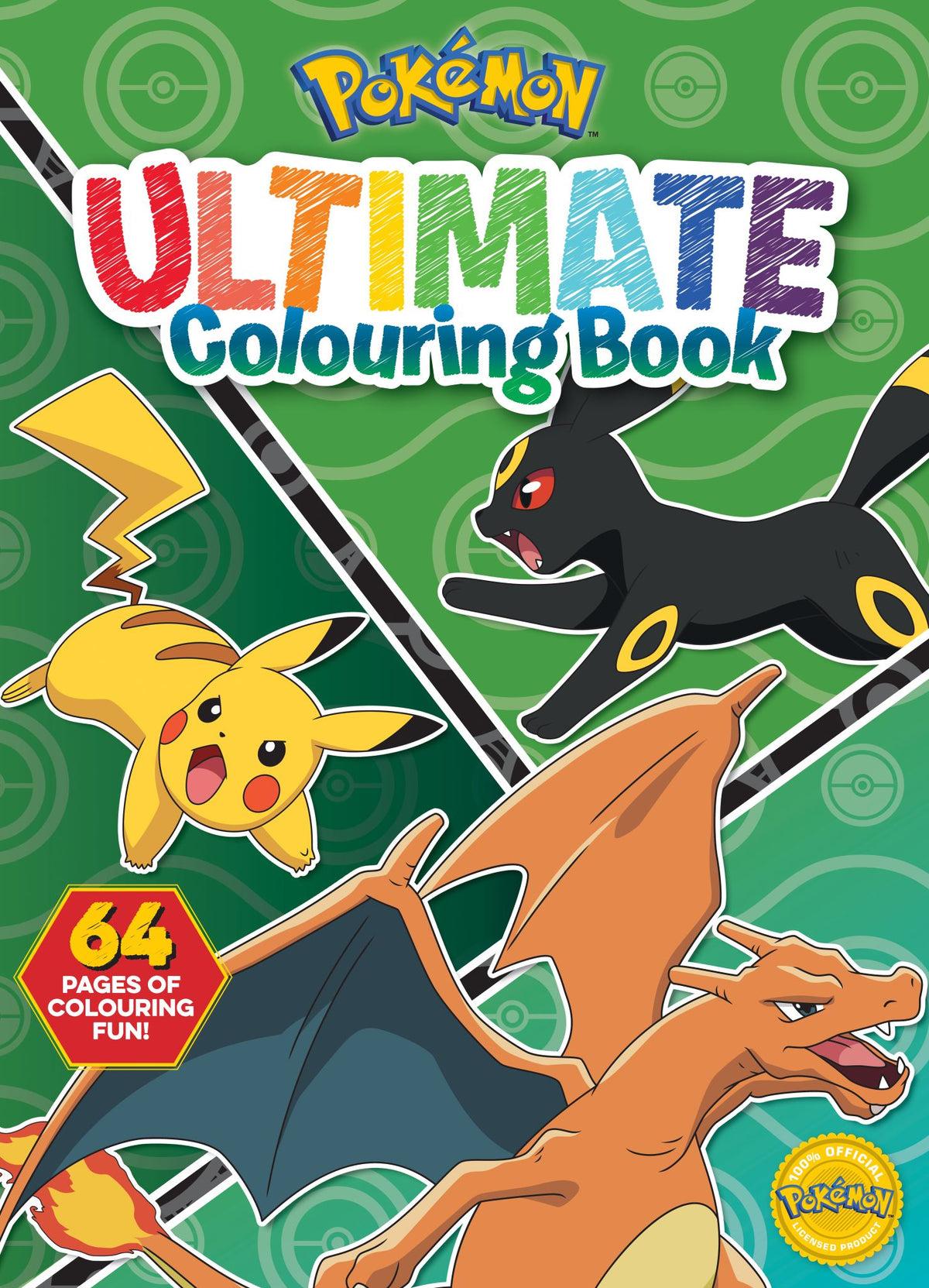 Pokémon: Ultimate Colouring Book (Starring Legends)