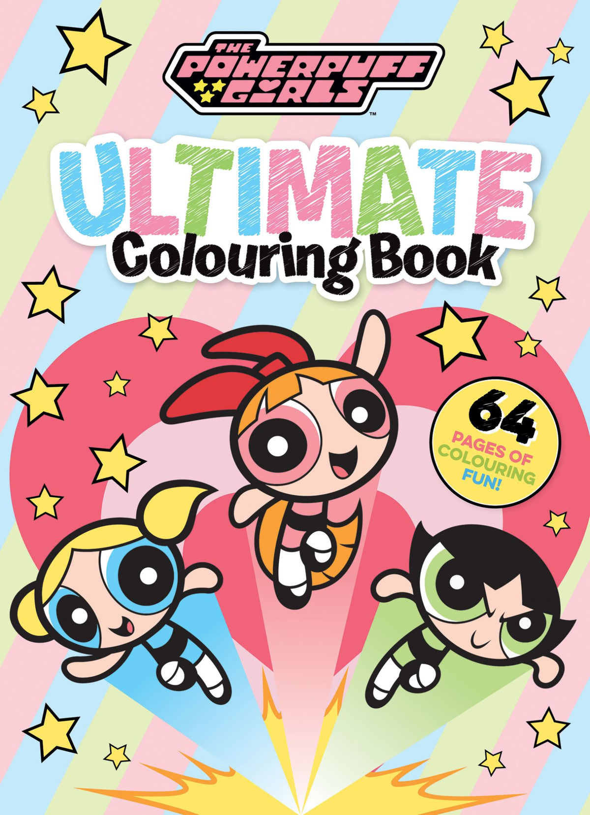 Powerpuff Girls: Ultimate Colouring Book - Warner Bros.