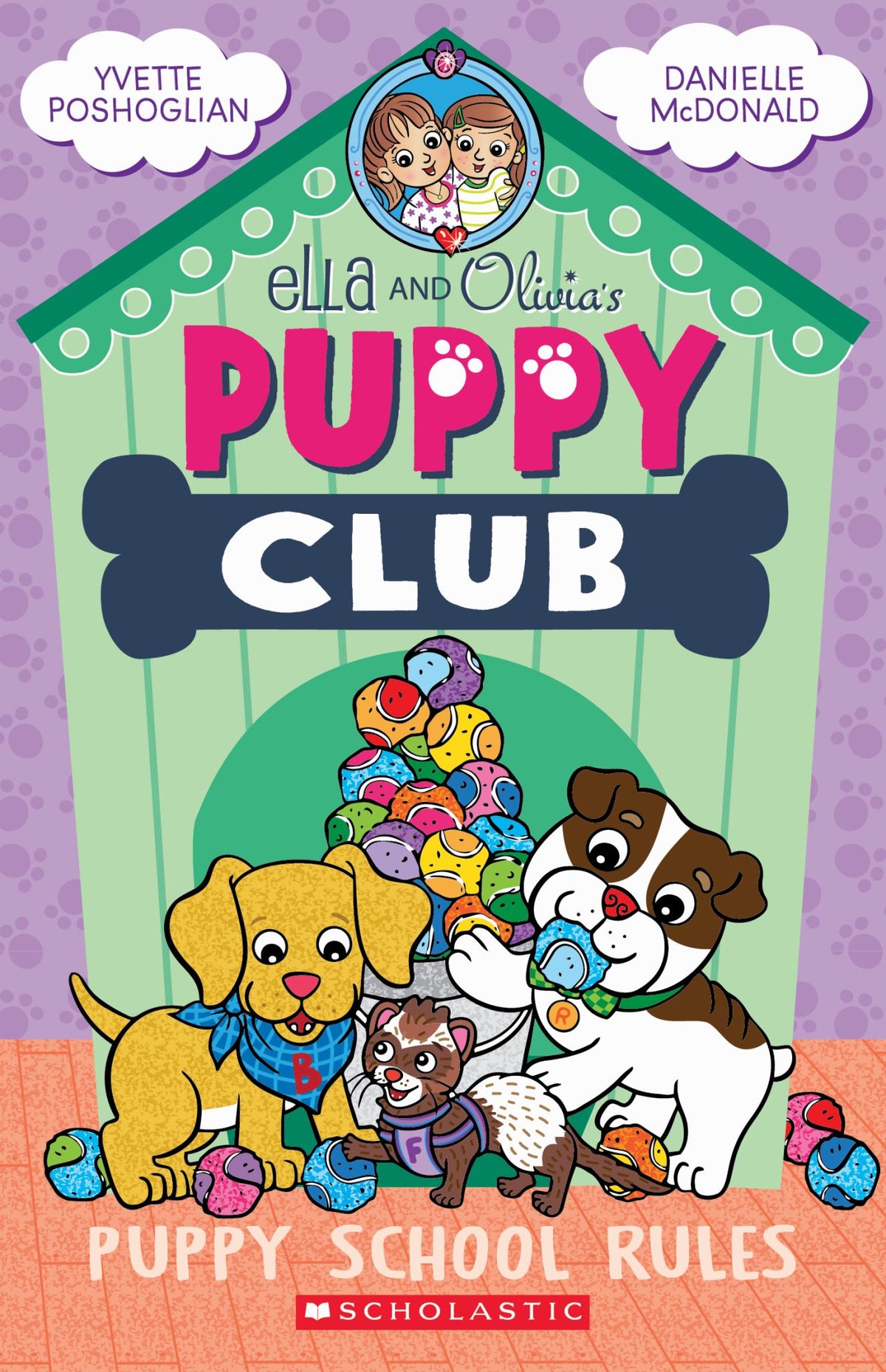 Puppy School Rules - Ella and Olivia's Puppy Club Book Book 4