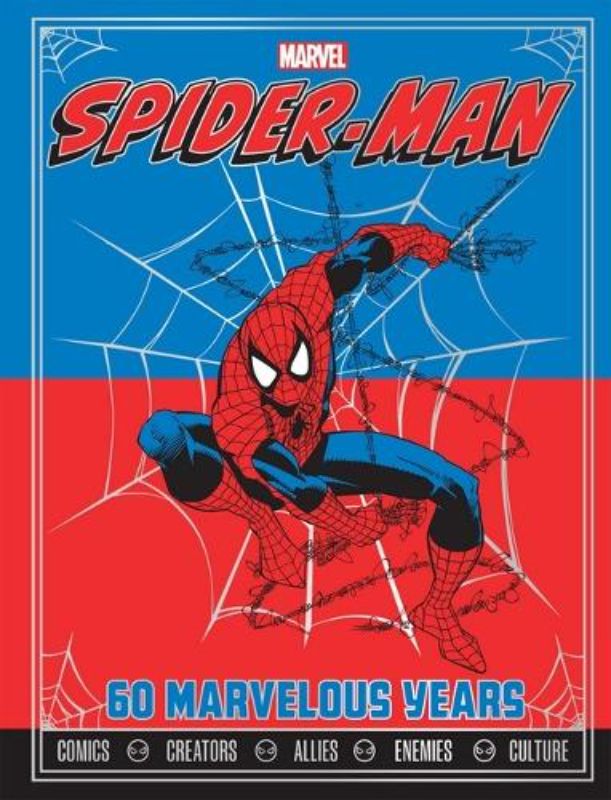 Spider-Man: 60 Marvelous Years (Marvel)
						    (Hardback)