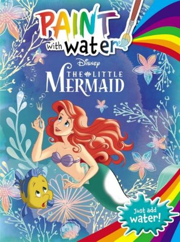 The Little Mermaid: Paint with Water (Disney)
						    (Paperback)