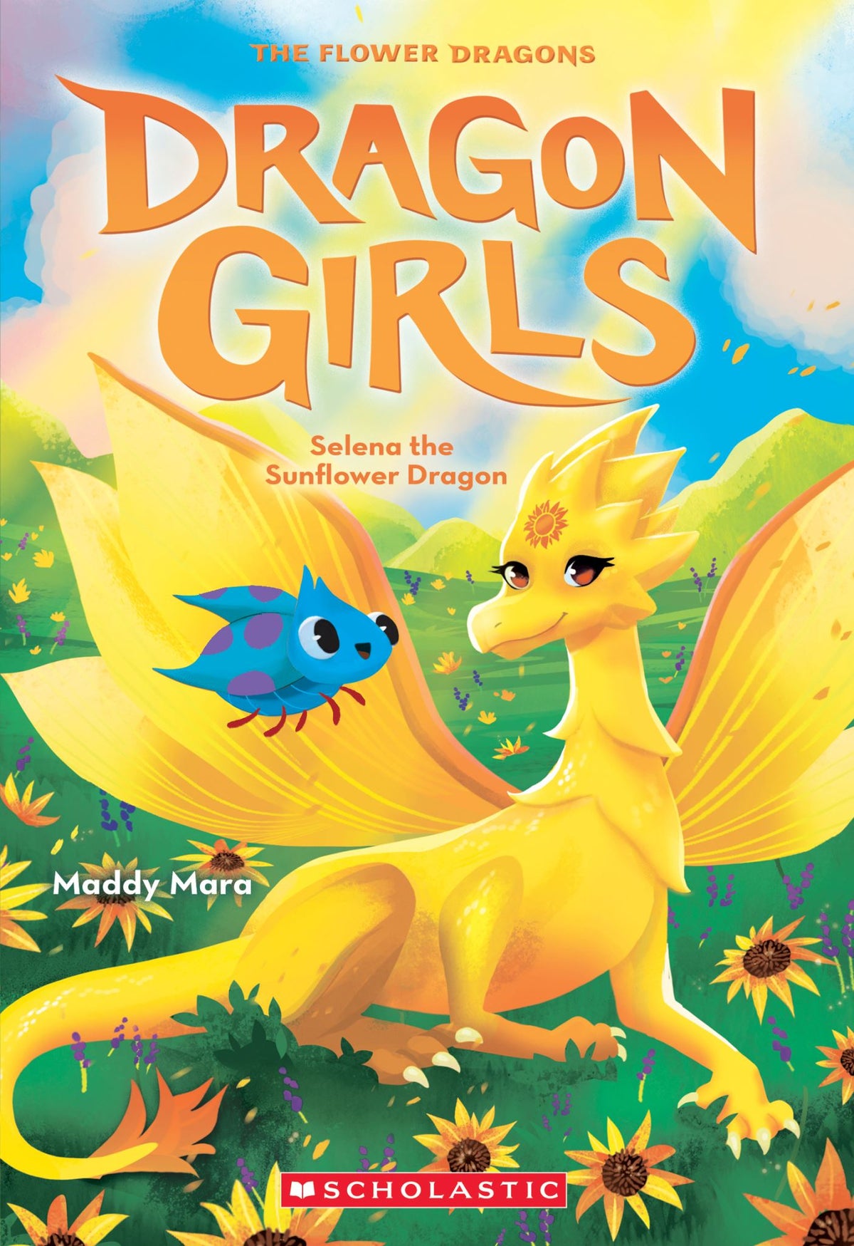 Selena the Sunflower Dragon - Dragon Girls Book 19