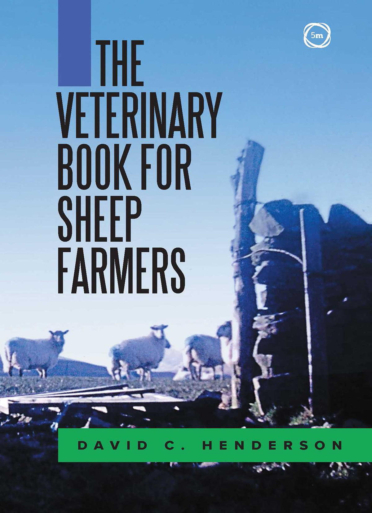 Veterinary Book for Sheep Farmers