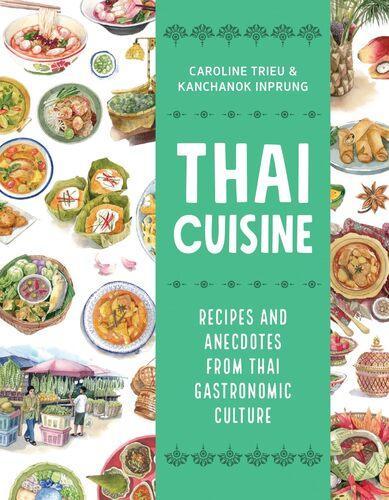 Thai Cuisine - by Caroline Trieu - Paperback