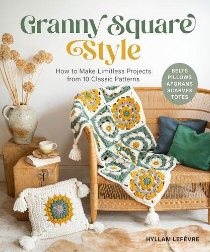 Granny Square Style - Craft Book - by Hyllam Lefevre - Paperback
