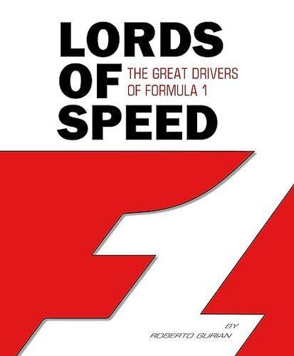 Lords of Speed - by Roberto Gurian - Hardcover