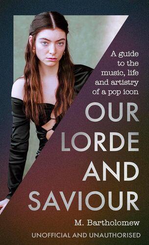 Our Lorde and Saviour - by M Bartholomew - Hardcover