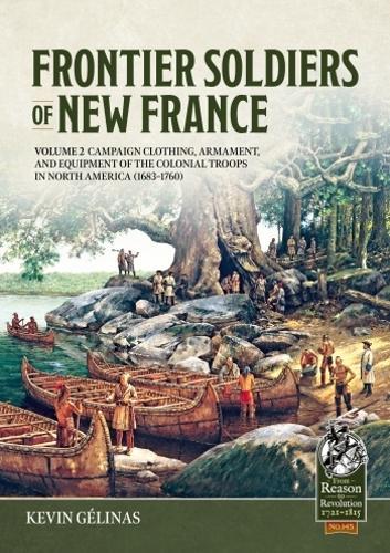 Frontier Soldiers of New France - ISBN 9781804516799