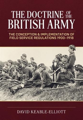 The Doctrine of the Bristish Army - Military History Book - Hardcover