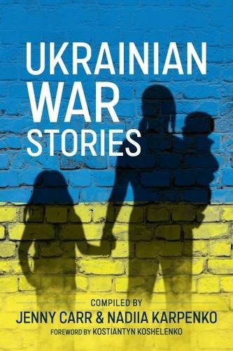 Ukrainian War Stories - Military History Book - Paperback