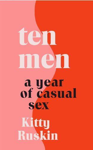 Ten Men - by Kitty Ruskin - Paperback