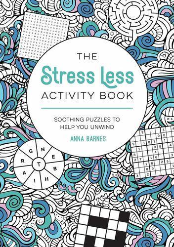The Stress Less Activity Book - Paperback