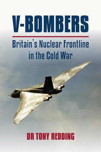 V-Bombers - Military History Book - by Dr Tony Redding - Hardcover