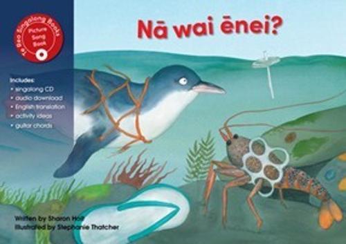 Na wai enei (Who do these belong to) - by Sharon Holt - Paperback