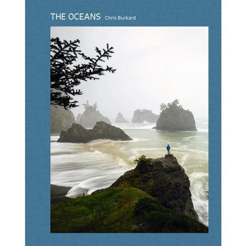 The Oceans - by Chris Burkard - Hardcover