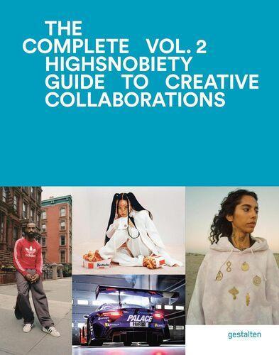 The Incomplete Vol 2 - by Highsnobiety - Hardcover