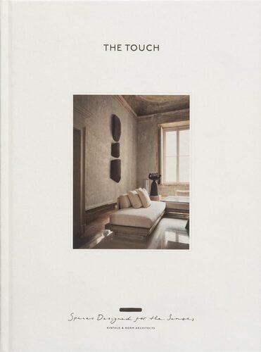 The Touch updated edition - by Kinfolk and Norm Architects - Hardcover