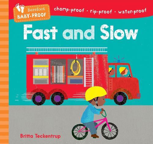 Barefoot Baby Proof Fast and Slow - Baby Book - by Britta Teckentrup