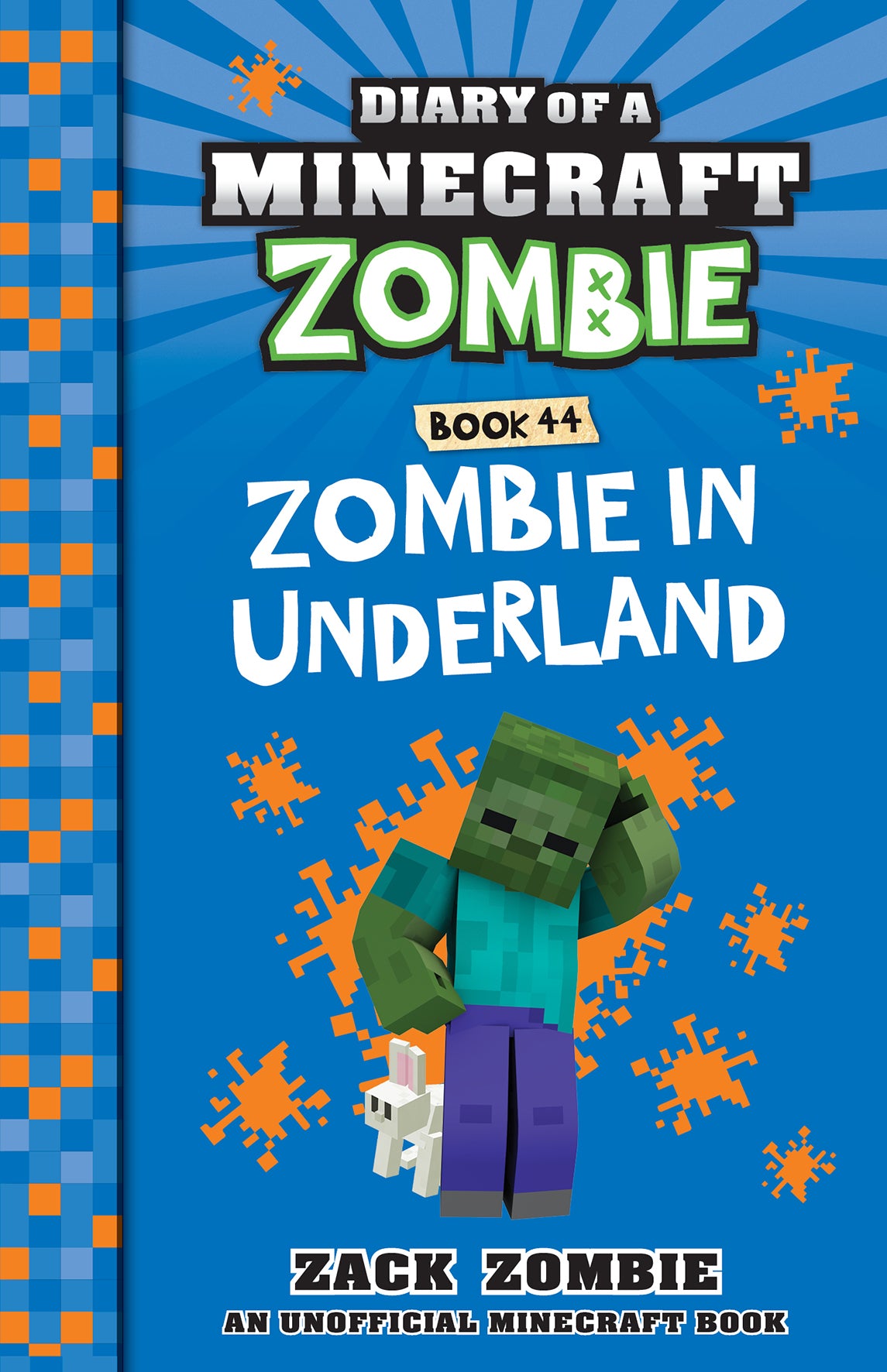 Zombie in Underland - Diary of a Minecraft Zombie Book 44