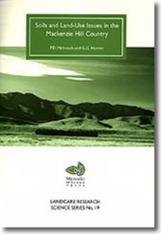 Soils and Land-Use Issues in the Mackenzie Hill Country