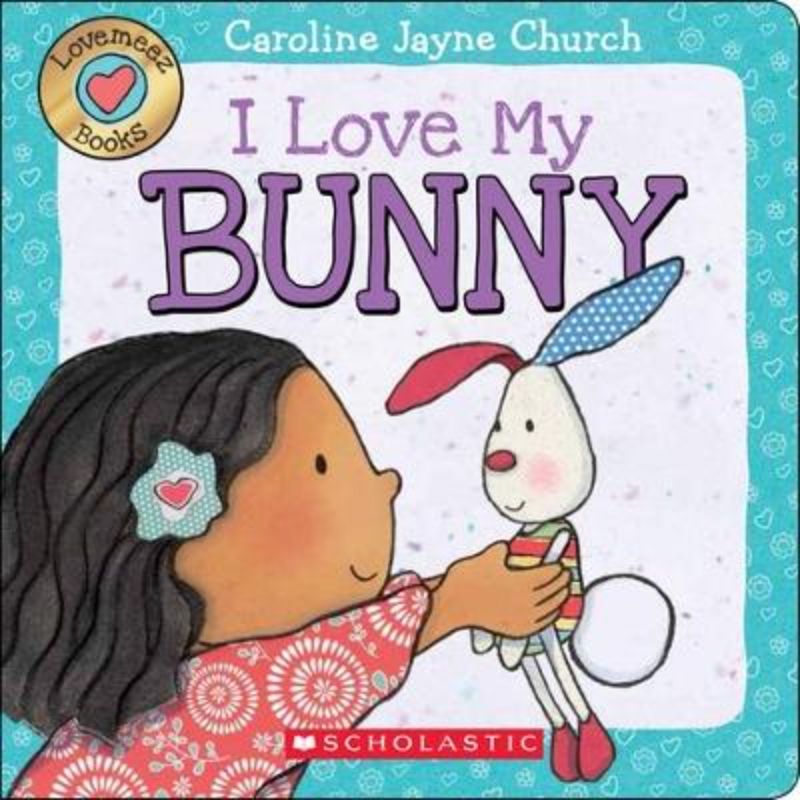 Love Meez: I Love My Bunny