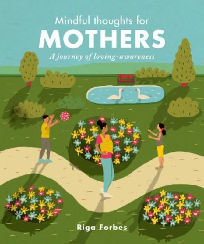 Mindful Thoughts for Mothers