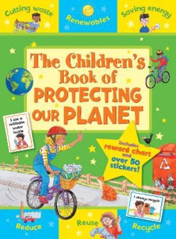 The Children's Book of Protecting our Planet