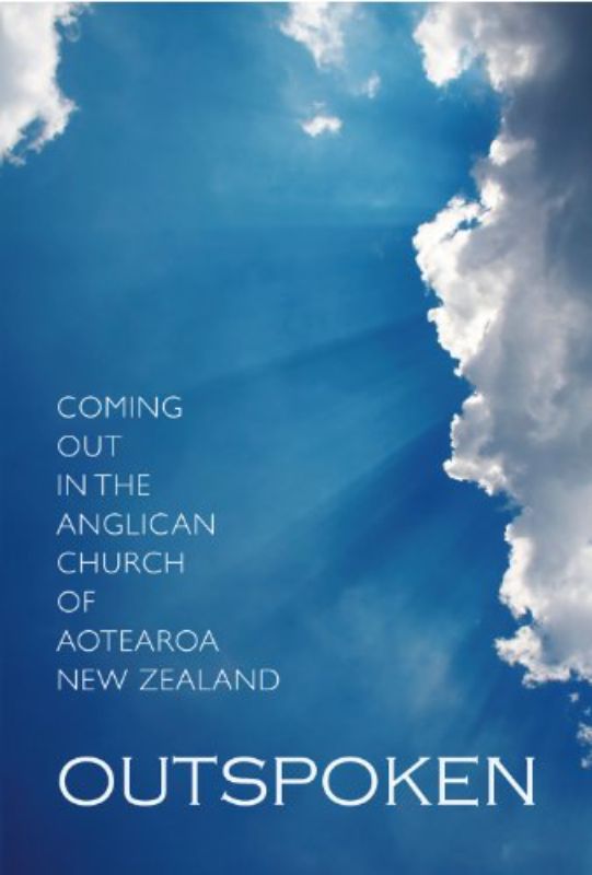 Outspoken Coming Out in the Anglican Church of Aotearoa New Zealand