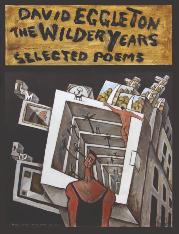 THE WILDER YEARS - Selected poems