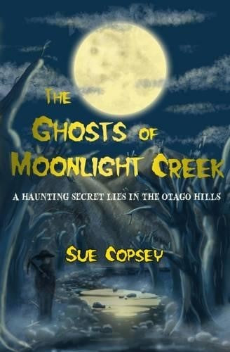 The Ghosts of Moonlight Creek (Paperback)