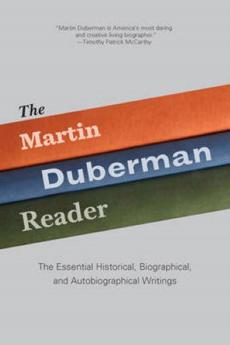The Martin Duberman Reader