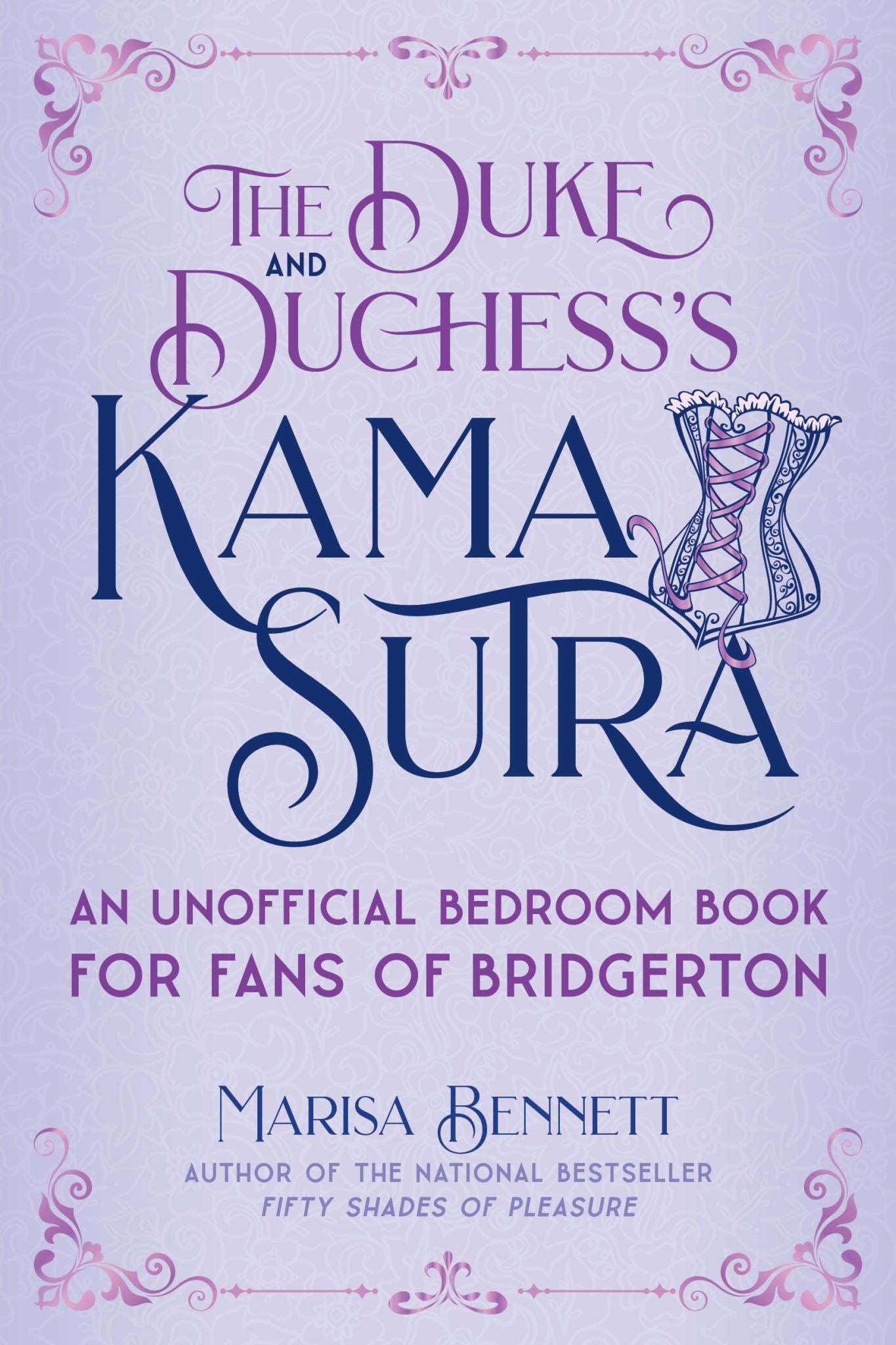 The Duke and Duchess's Kama Sutra