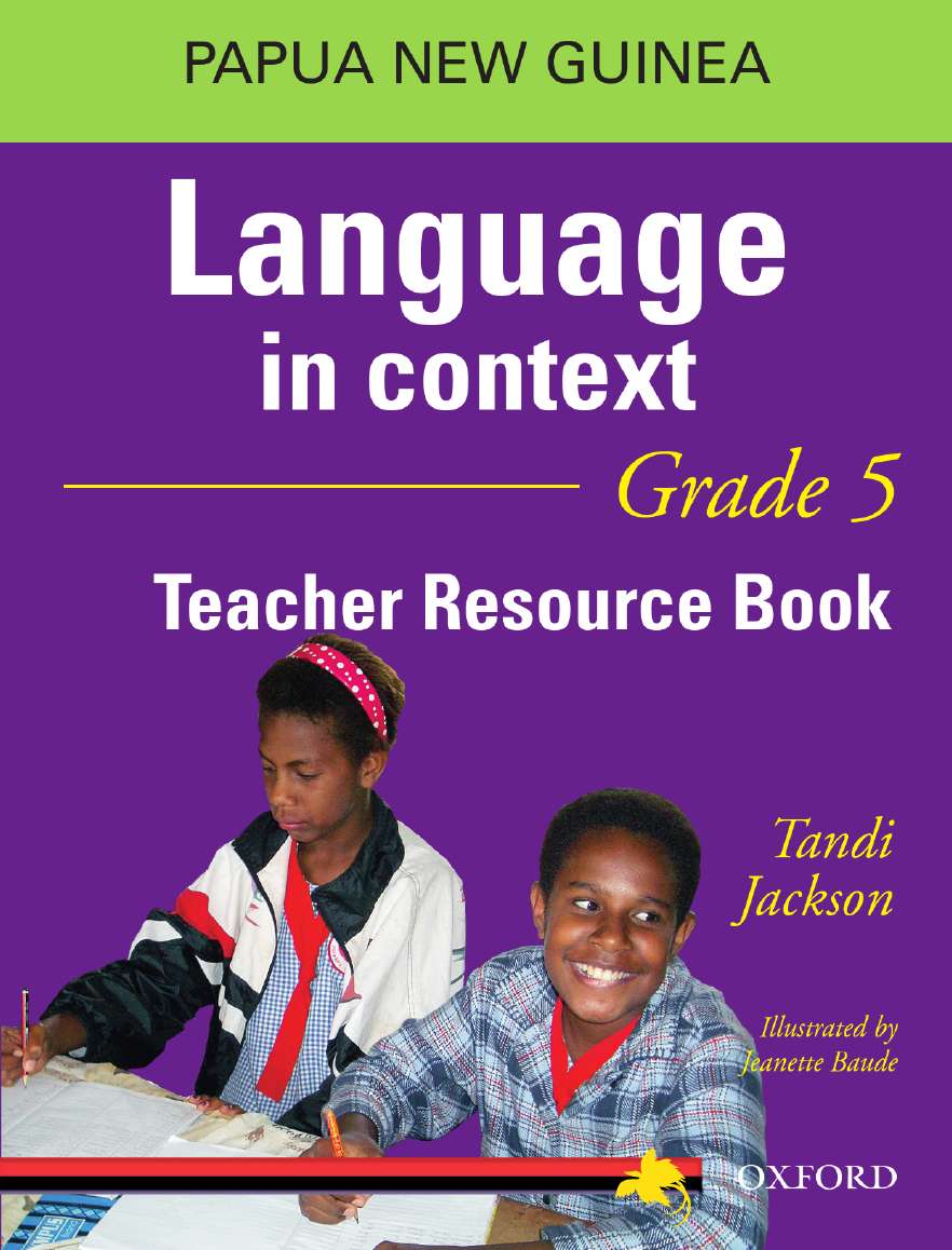 Papua New Guinea Language In Context Grade 5 Teacher Resource Book