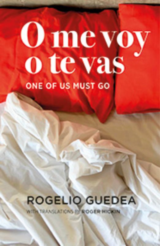 O me voy o te vas One of us must go